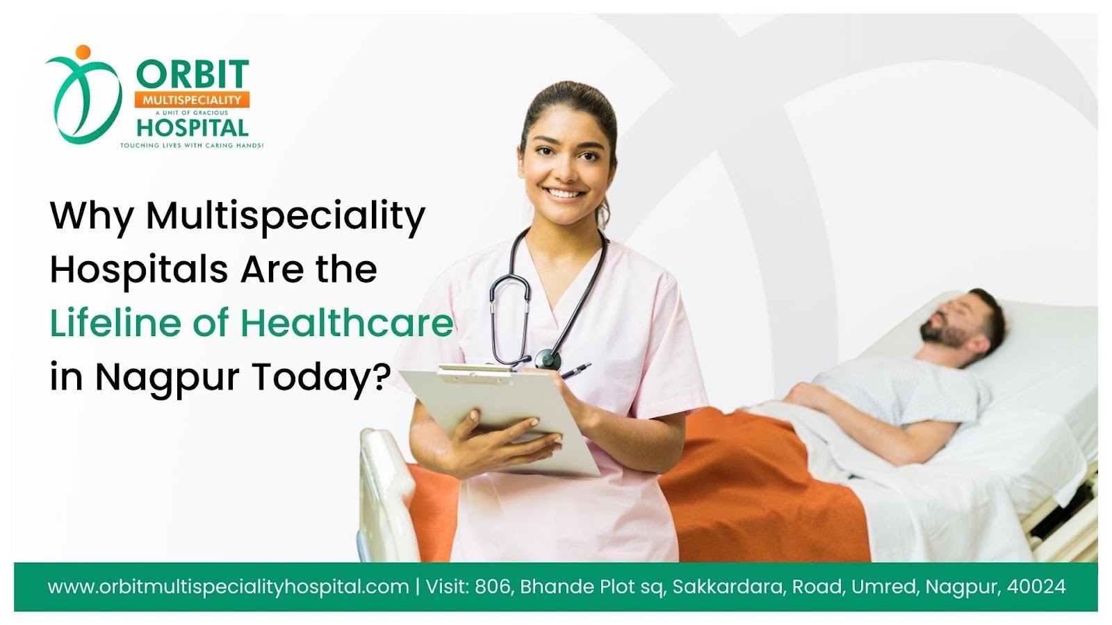Why Multispeciality Hospitals Are the Lifeline of Healthcare in Nagpur Today?